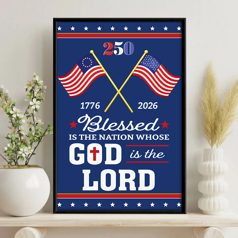 Personalized Patriotic 250 Years of Christian Canvas Poster HO82 901474