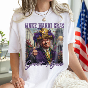 Trump Make Mardi Gras Great Again - Funny Trump Mardi Gras Bright Shirt CH07 67264