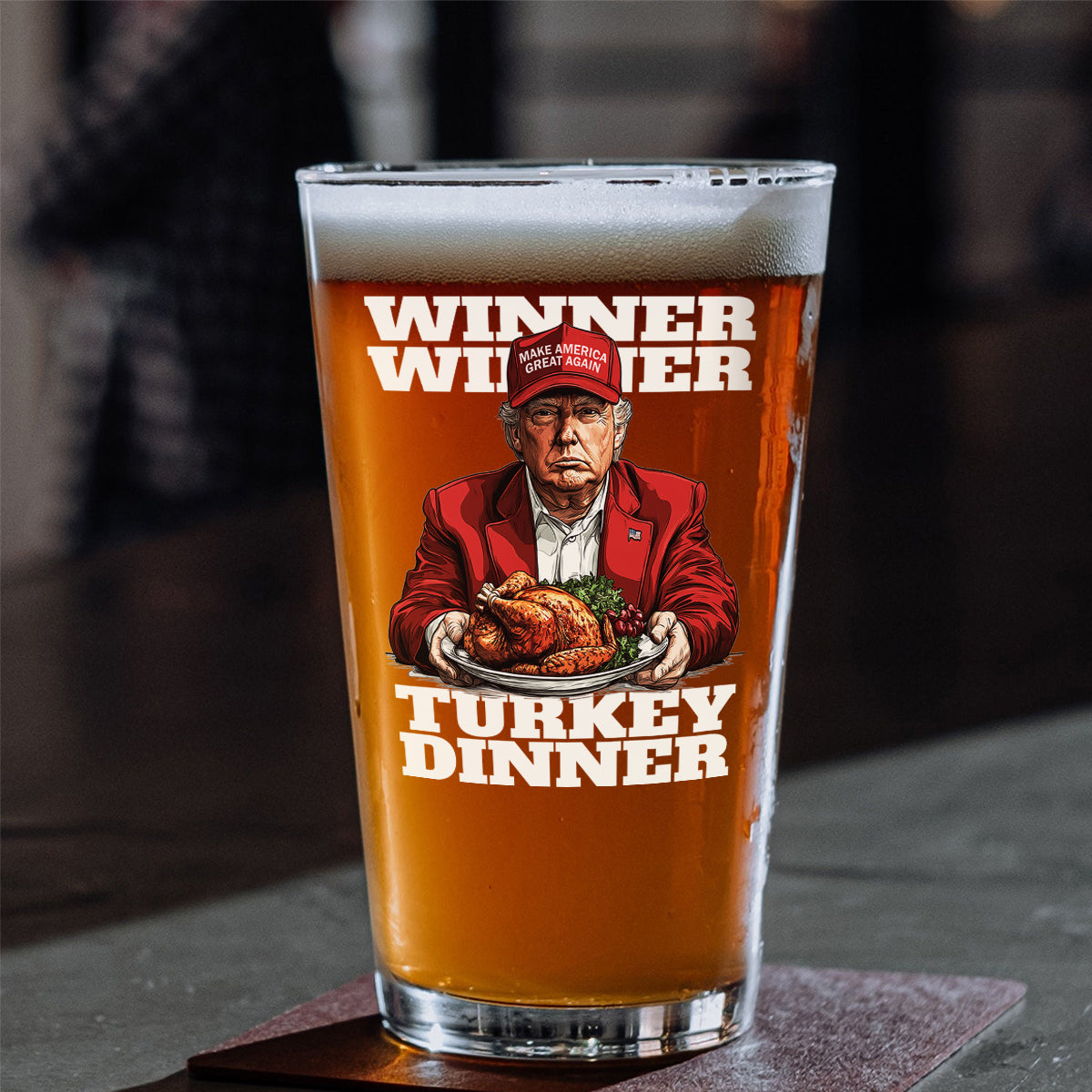 Make America Great Again with Trump Turkey Dinner Beer Glass LM32 63903