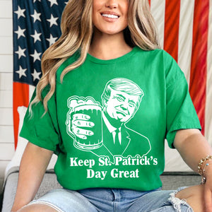 Donald Trump Keep St. Patrick's Day Great Shirt TH10 64277