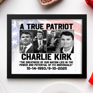 Charlie Kirk True Patriot Picture Frame HO82 65974