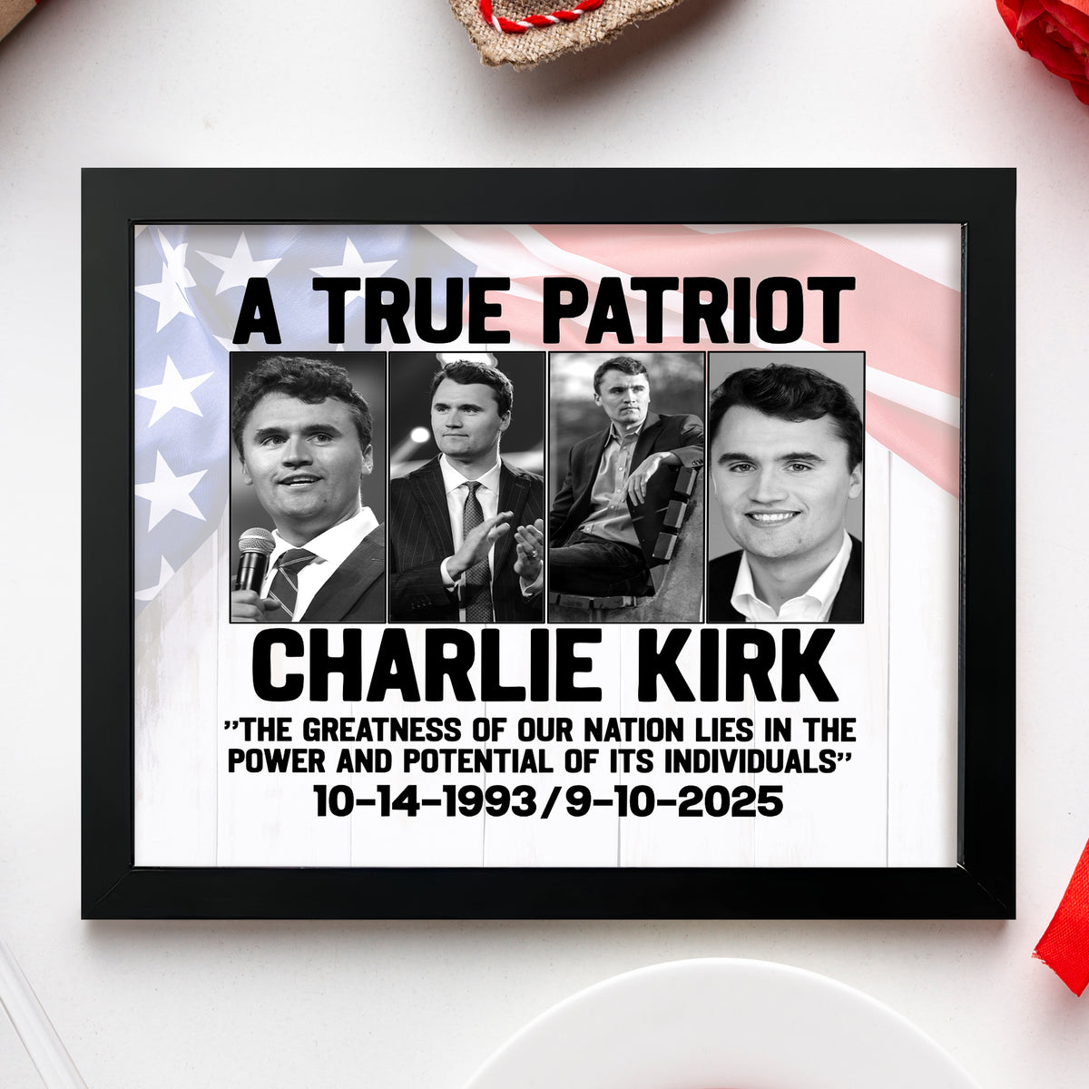 Charlie Kirk True Patriot Picture Frame HO82 65974