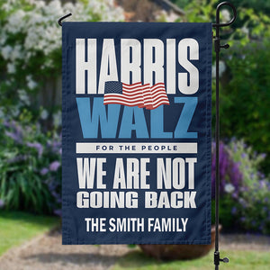 Harris Walz We Are Not Going Back Garden Flag HA75 63474