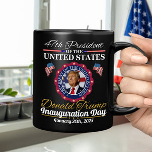 Donald Trump Presidential Inauguration Day 2025 Black Mug HA75 67116