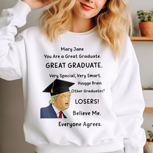 You Are A Great Graduate Donald Trump Shirt TH10 64327