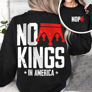Nope King Since 1776 Back and Front Shirt