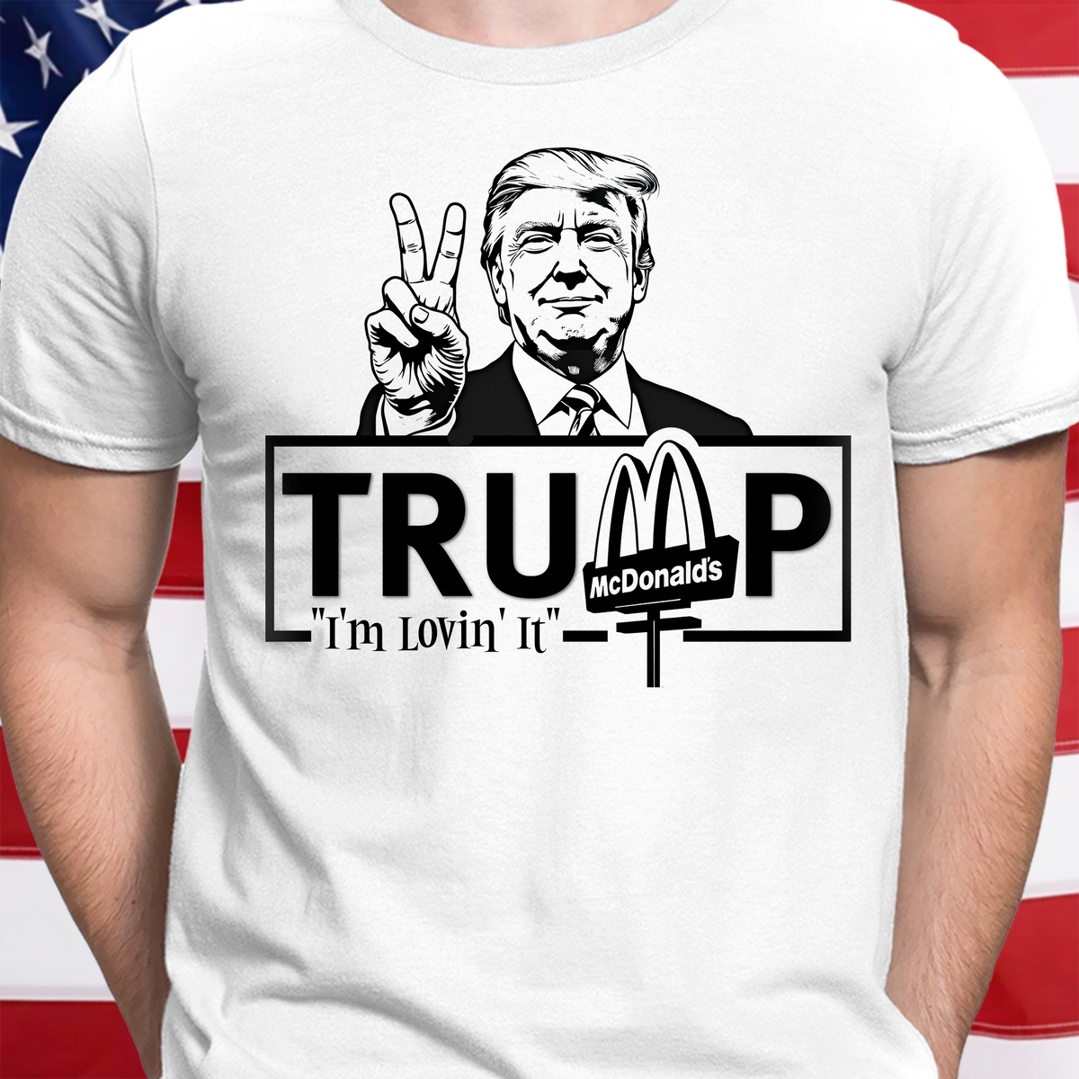 I'm Lovin' It Donald Trump Shirt TH10 63557
