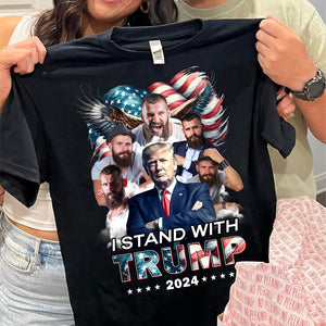 Custom Photo I Stand With Trump 2024 N369 62475 - GOP