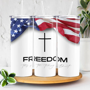 Freedom - Charlie Kirk Skinny Tumbler HO82 66014
