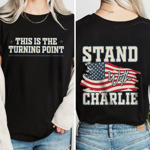 Justice For Charlie Kirk - This Is The Turning Point Back and Front Shirt LM32 65551