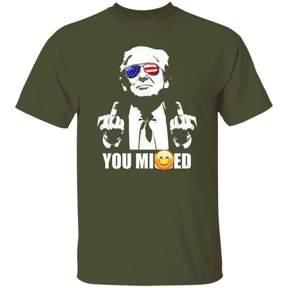 You Mi**ed Donald Trump Fi**t TH10 63433