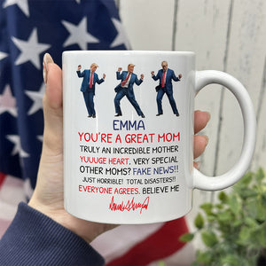 You Are A Great Mom Personalized Funny Trump Mother's Day HA75 64380