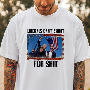 Liberals Can't Sh**t For Sh*t Donald Trump Shirt TH10 63437