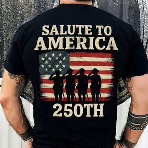 Salute To America 250th Veteran Back Side Dark Shirt Happy America 250 Gifts CH07 896724