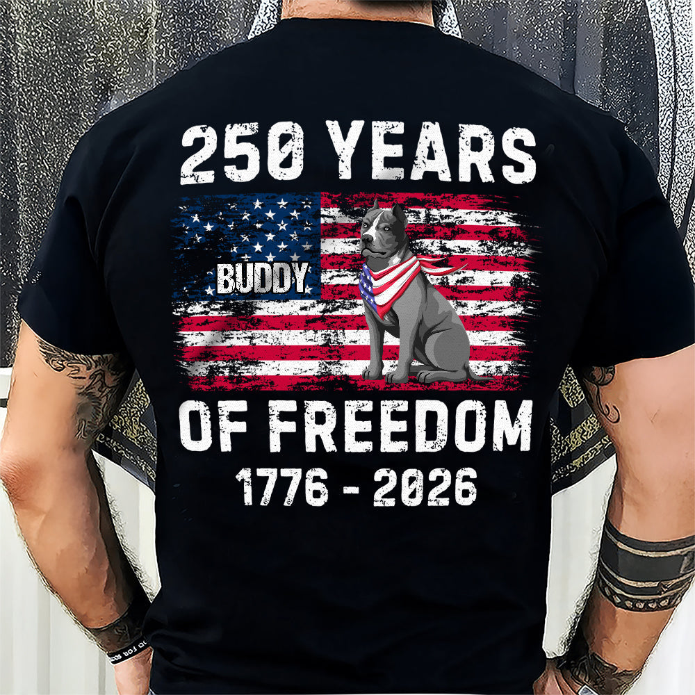 Custom Dog America 250 of Freedom Back Side Dark Shirt LM32 895315