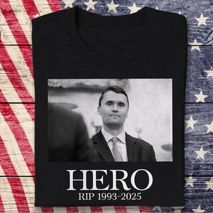 Hero Charlie Kirk American Hero Dark Shirt HO82 65826