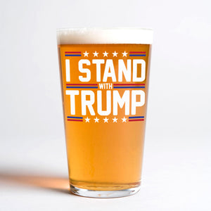 I Stand With Trump 2024 Print Beer Glass N304 62579