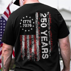 America 250th Birthday US Flag 250 Years We The People Back Side Dark Shirt HA75 897382