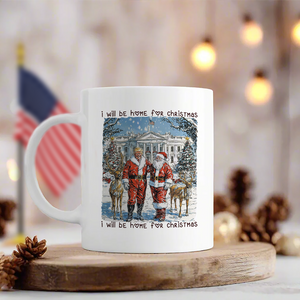 Trump Santa I Will Be Home For Christmas Mug HA75 63631