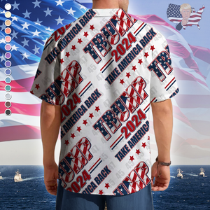 Trump 2024 Take America Back Hawaii Shirt N304 62426