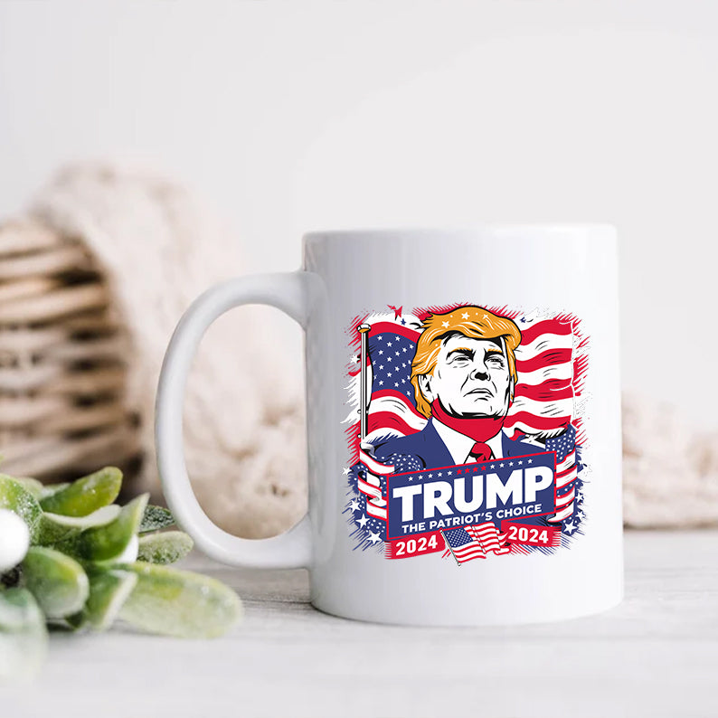Trump 2024 - The Patriot's Choice Mug HA75 62776