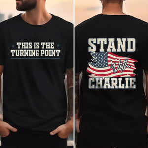 Justice For Charlie Kirk - This Is The Turning Point Back and Front Shirt LM32 65551