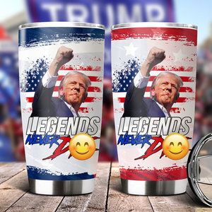 Legends Never D** Donald Trump Fat Tumbler TH10 63269