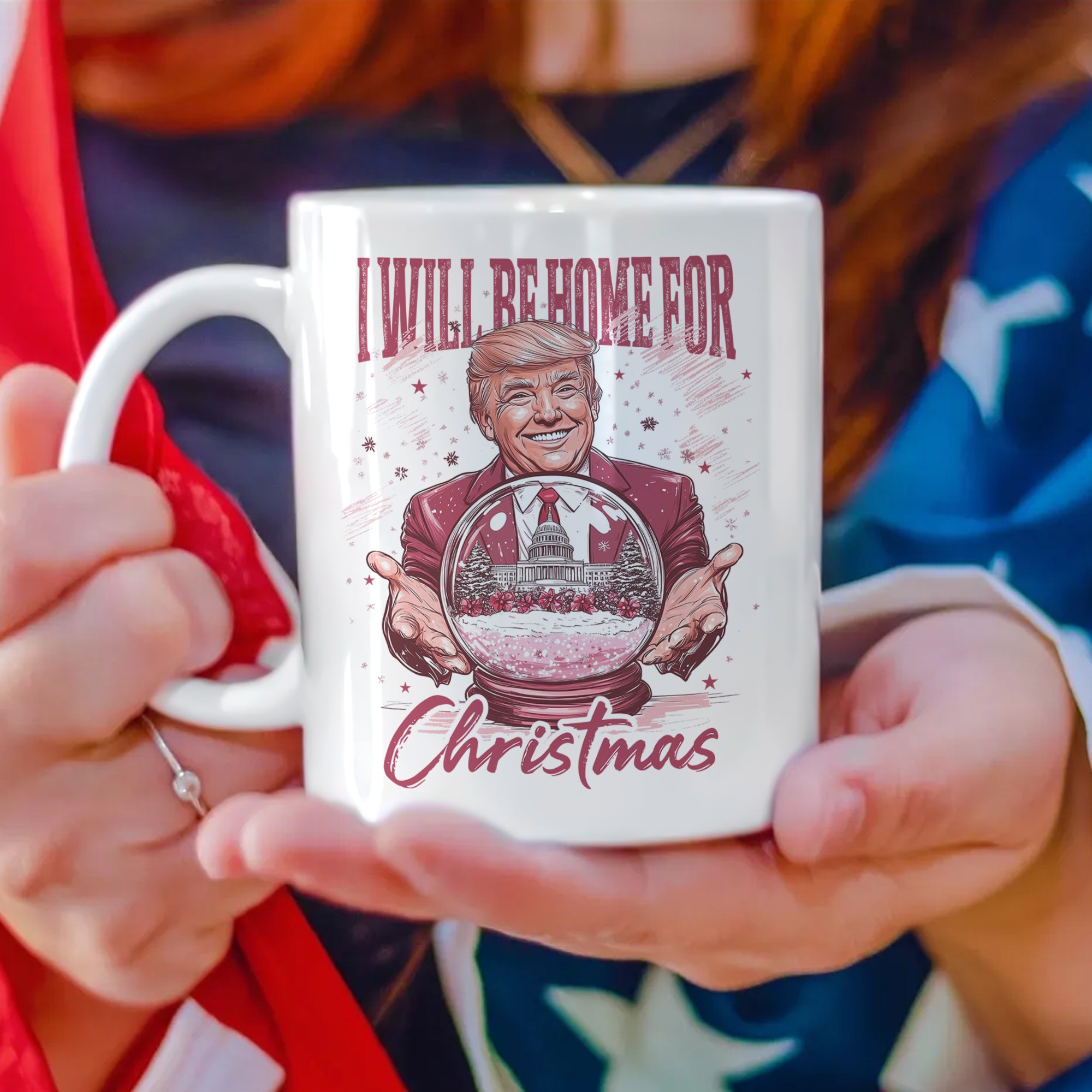 Trump I'll Be Home for Christmas - Republican Christmas Mug HA75 63732