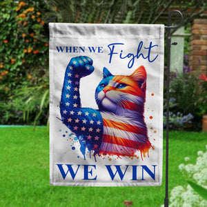 Kamala Harris When We Fight We Win Garden Flag TH10 63503