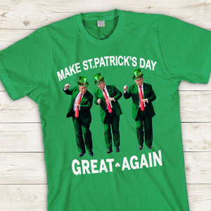 Make St Patricks Day Great Again With Donald Trump TH10 64307