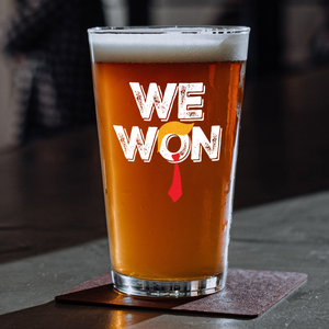 We Won Trump 2024 Print Beer Glass TH10 64013