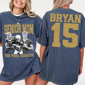 Custom Senior Dad Mom Football Comfort Shirt, Personalized Photo Tee with Name & Number Back, The Final Quarter, Class of 2027 Gift HO82 903214