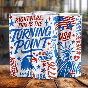 This Is Turning Point - Charlie Kirk Skinny Tumbler HO82 66010