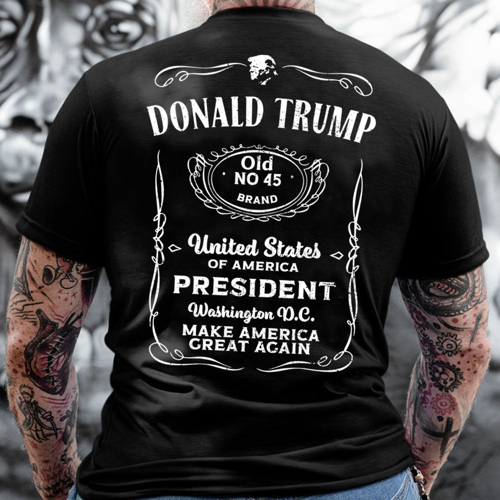 Donald Trump Old No 45 Brand America President Backside Shirt - GOP