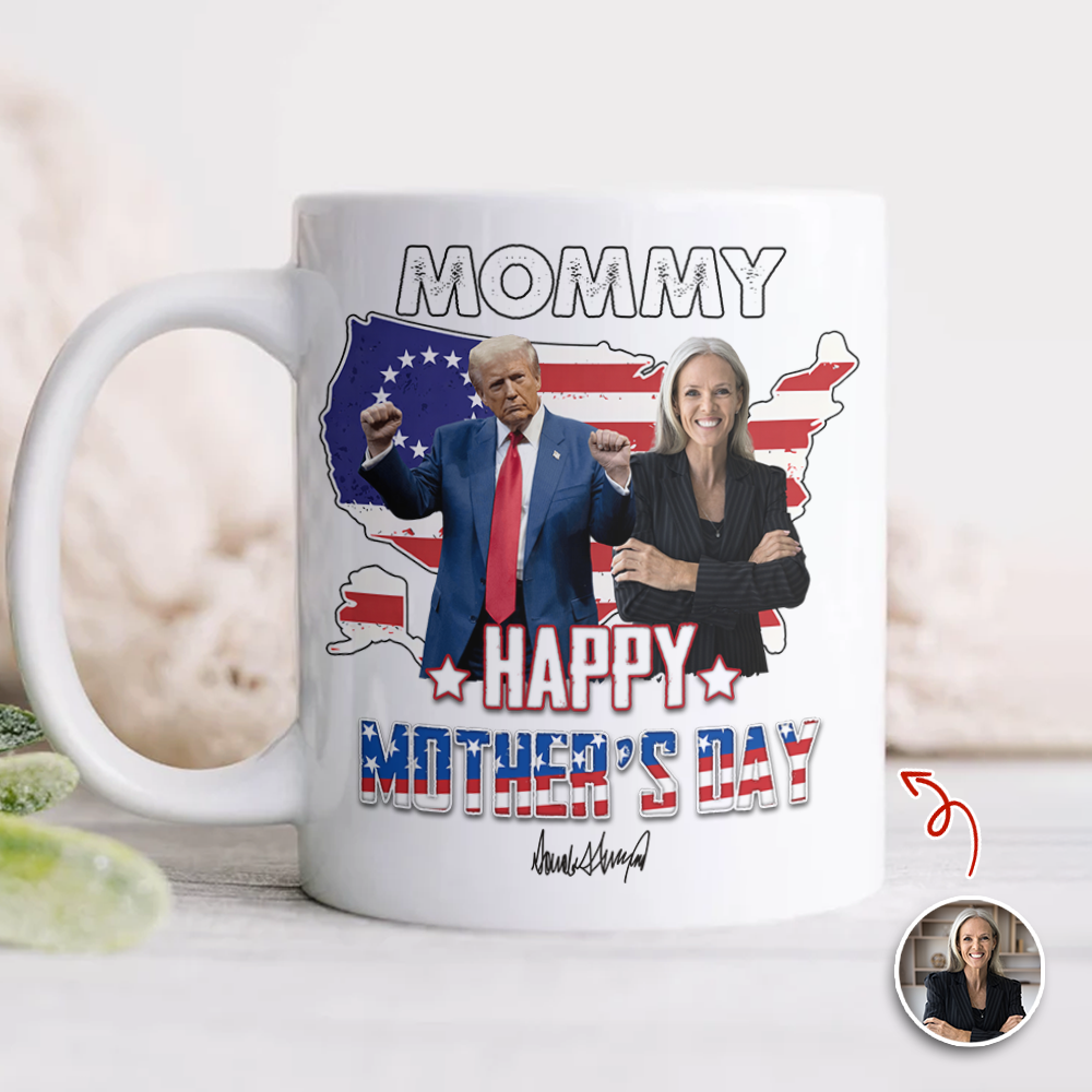 Custom Photo Trump Dad & Mom Mug – Happy Mother’s Day & Father’s Day LM32 897995