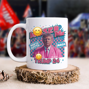 M**sed Me Trump 24 Mug HA75 63118