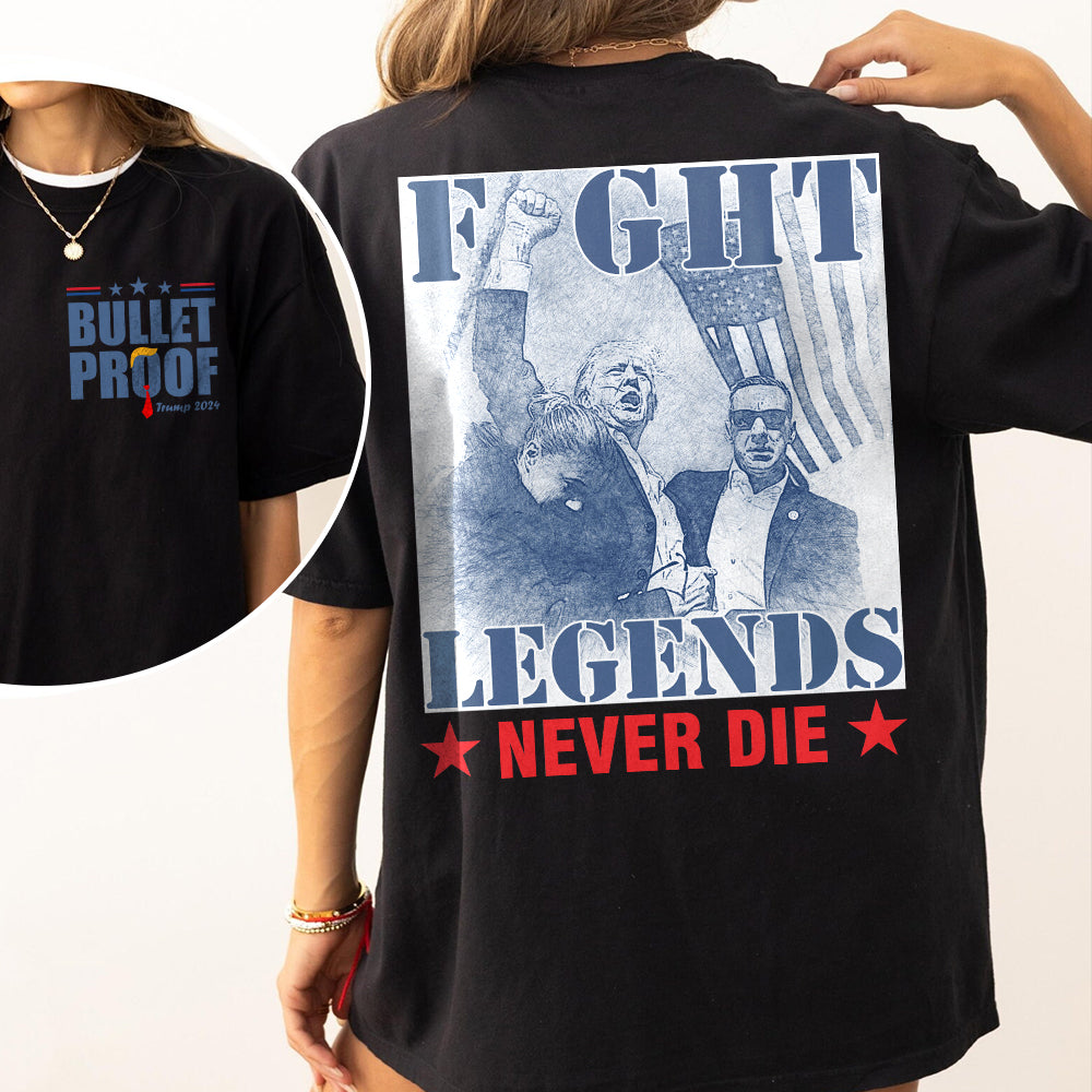 Fi**t Legends Never D** Trump President 2024 Front And Back Shirt HO82 63184