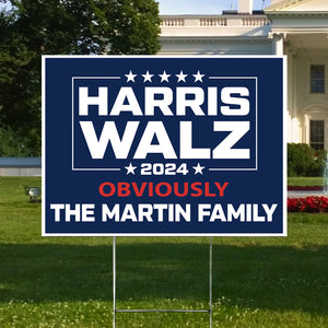 Custom Family Name Harris Walz 2024 Obviously Yard Sign HO82 65020