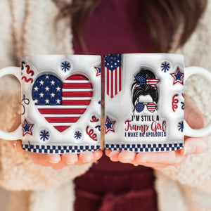 I'm A Trump Girl 3D Inflated Effect Printed Mug - Gift For Best Friends, BFF, Sisters HO82 63294