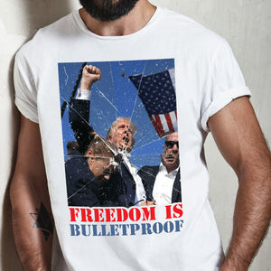 Freedom Is B*****proof Trump 2024 Bright Shirt HO82 63028