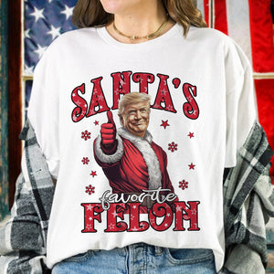 Santa's Favorite Felon Bright Shirt TH10 64037