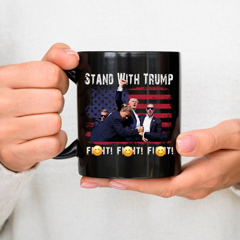 Stand With Trump Fi**t Fi**t Black Mug TH10 63163