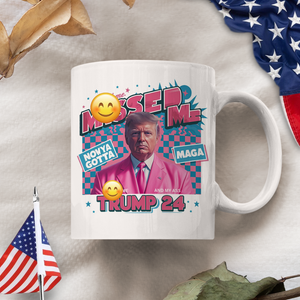 M**sed Me Trump 24 Mug HA75 63118