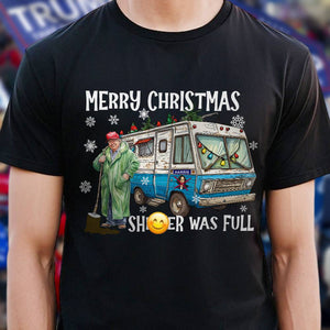 Merry Christmas Trump Shi**er Was Full Dark Shirt HO82 65332