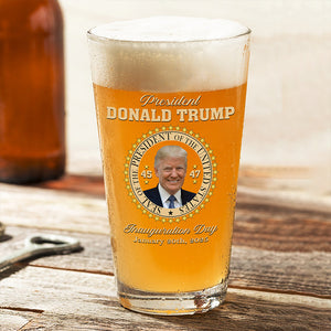 President Donald Trump Inauguration Day Beer Glass HA75 63956