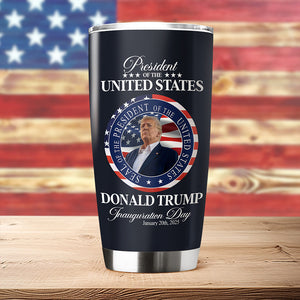 Trump President Inauguration Day Fat Tumbler TH10 64231