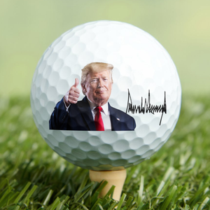 Donald Trump With Sign On Golf Ball For Golf Lover TH10 898135