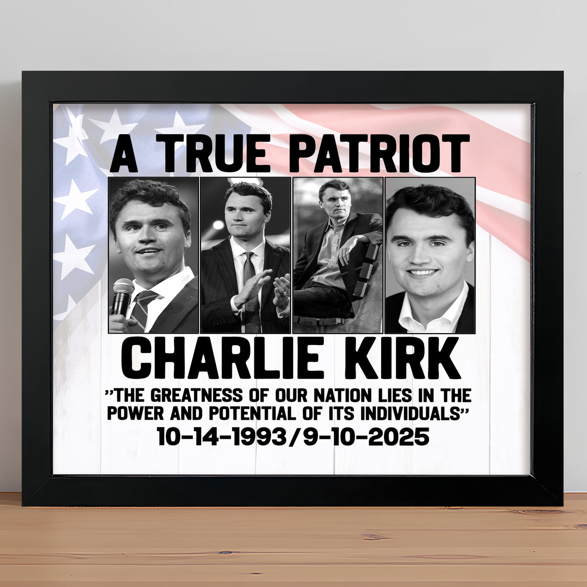 Charlie Kirk True Patriot Picture Frame HO82 65974