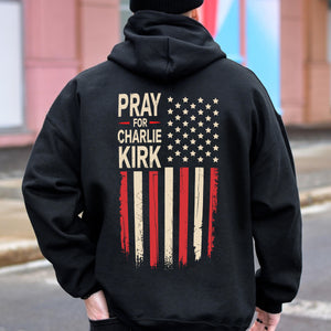 Distressed American Flag: Pray for Charlie Kirk Backside Dark Shirt LM32 65621