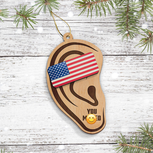 You M**sed Trump Layer Wood Ornament HA75 63312